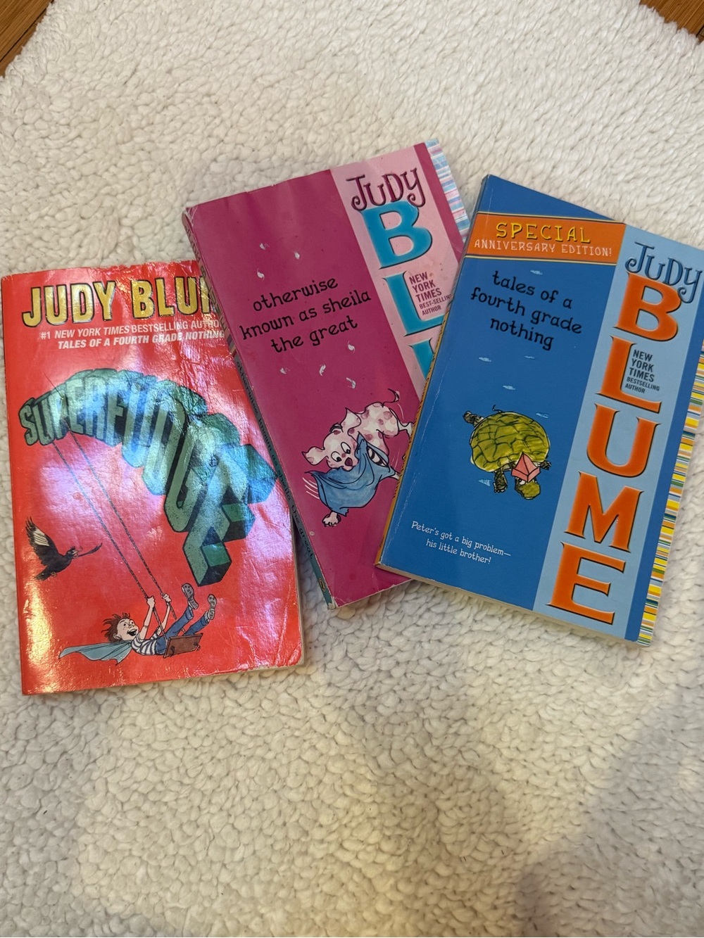 3 Judy Blume books . Tales of a Fourth Grade Nothing, otherwise known as Sheila